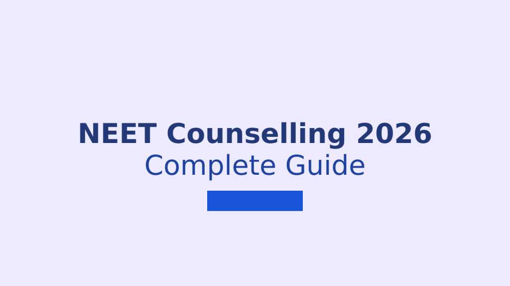 neet counselling 2026 step by step guide